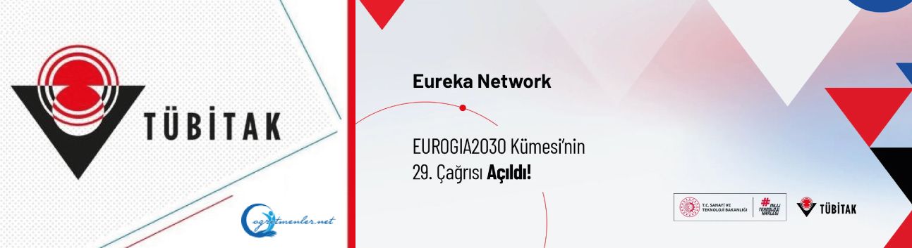 EUREKA – EUROGIA2030 Kümesi’nin 29. Çağrısı Açıldı!