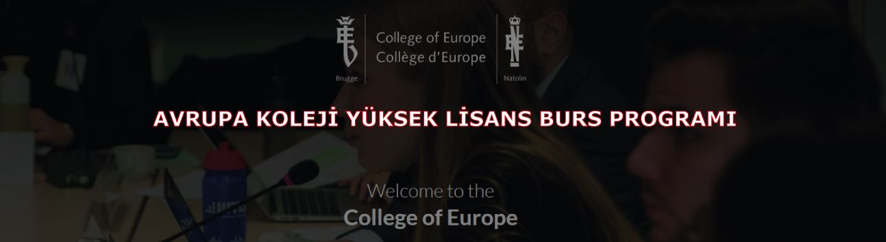 Avrupa Koleji Yüksek Lisans Burs Programı