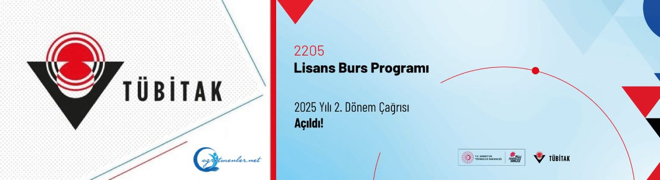 2205-Lisans Burs Programı 2025 Yılı 2. Dönem Çağrısı Açıldı