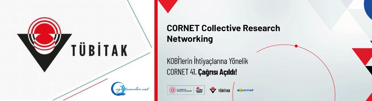 KOBİ’lerin İhtiyaçlarına Yönelik CORNET 41. Çağrısı Açıldı