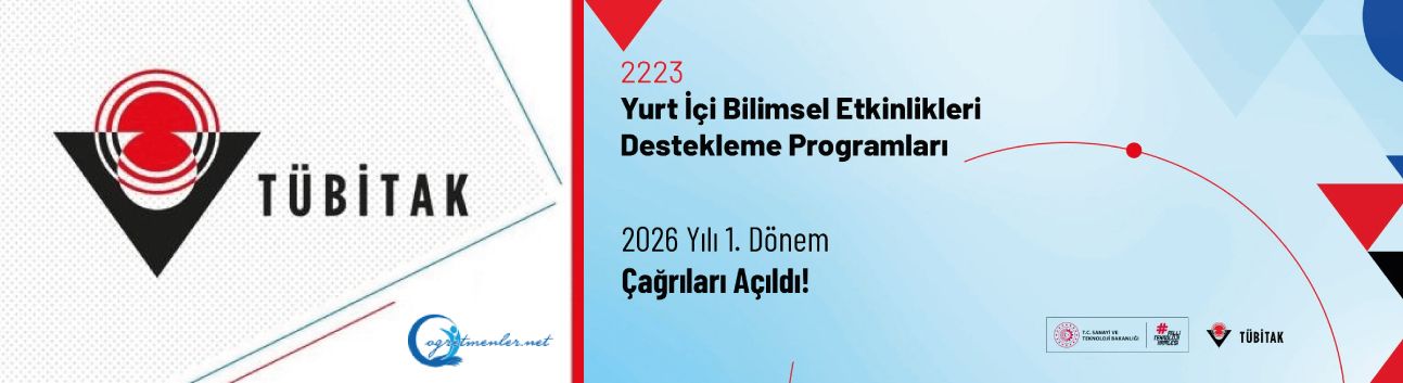 2223-Yurt İçi Bilimsel Etkinlikleri Destekleme Programları 2026 Yılı 1. Dönem Çağrıları Açıldı