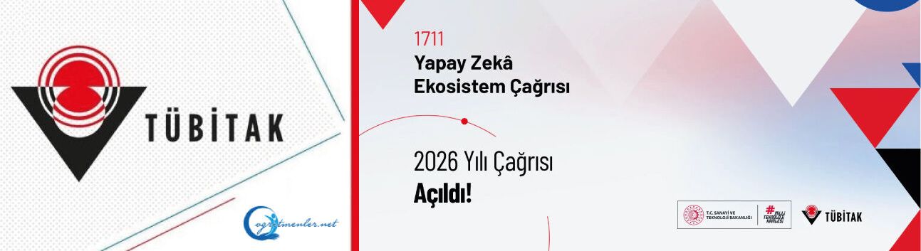 1711 - Yapay Zekâ Ekosistem 2026 Yılı Çağrısı Açıldı