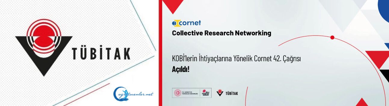 KOBİ’lerin İhtiyaçlarına Yönelik CORNET 42. Çağrısı Açıldı