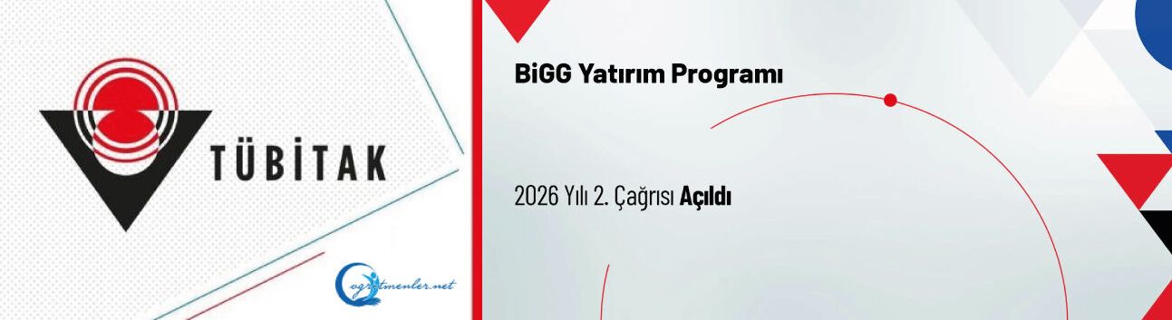 Türkiye’nin İlk Yatırım Tabanlı Girişimcilik Destek Programı olan BiGG Yatırım Programı’nın 2026-2 Çağrısı Açıldı